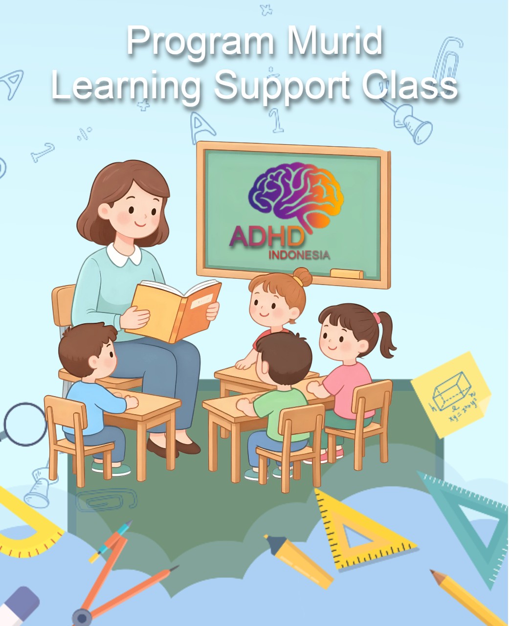 Program ADHD Indonesia Kabupaten Luwu Utara Kelas Pendampingan Belajar (Learning Support Class)
